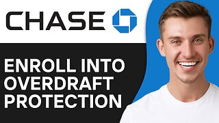 How to Enroll into Balance Connect for Overdraft Protection On Chase