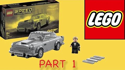 Lego James Bond Aston Martin DB5 Build Part 1