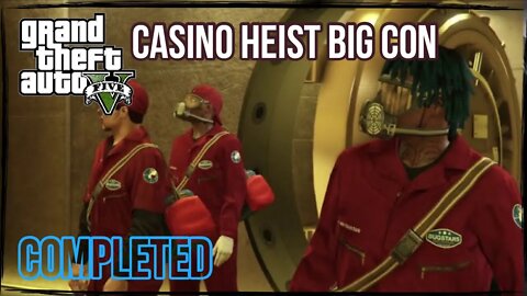 Grand Theft Auto 5 - BIG CON HEIST