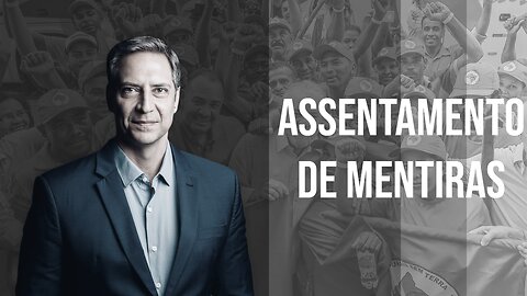 Assentamento de mentiras, a minha coluna na Gazeta do Povo