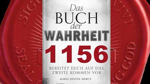 Der Welt wird die Wahrheit Meines Wortes vorenthalten (Buch der Wahrheit Nr 1156)