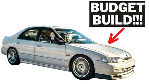 How to Build a BUDGET 1995 Honda Accord: F20B Swap Daily Driver!