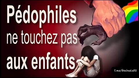 OMS et ONU – Pédophiles ne touchez pas aux enfants !