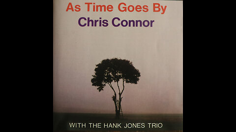 Chris Connor - Hank Jones Trio-As Time Goes By (1991) [Complete CD]