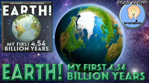 Read aloud book | Earth story | Stacy McAnulty | Earth! My first 4.54 billion years