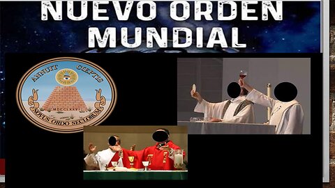 EL CLERO PROPULSOR DEL NUEVO ORDEN MUNDIAL