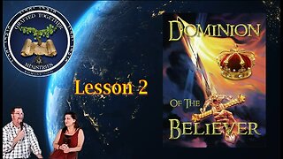 Dominion of the Believer Bible Study. Lesson 2. February 19, 2023