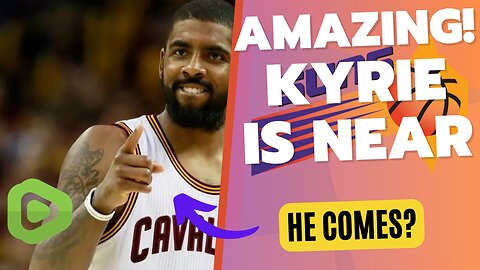 Kyrie comes - PHX Suns