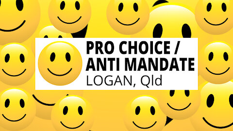 Pro Choice / Anti Mandate Logan Business Town Hall