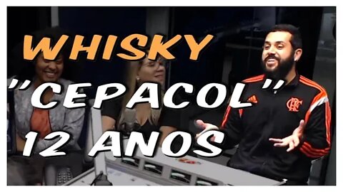 Whisky Cepacol 12 Anos - #cortesdoprosa