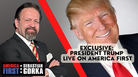 Sebastian Gorka FULL SHOW: EXCLUSIVE: President Trump live on AMERICA First