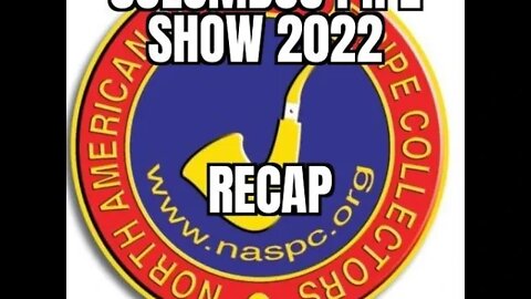 Columbus 2022 Pipe Show Recap