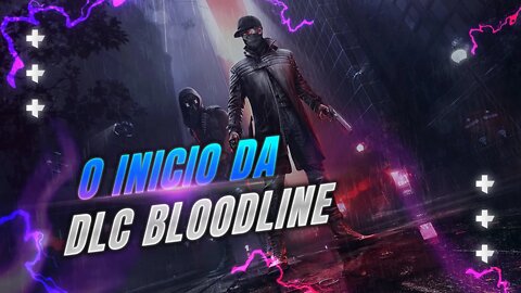 Watch Dogs: Legion - DLC Bloodline - [ PC - Playtrough - PT-BR ]