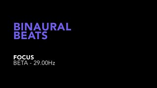 Binaural Beats - Focus 29.00Hz
