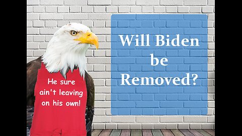 Will Biden be Removed?
