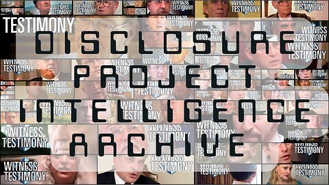 Dr. Steven Greer - Disclosure Project Intelligence Archive (2023)