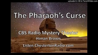 The Pharaoh's Curse - CBS Radio Mystery Theater