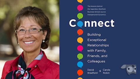 CONNECT: Building Exceptional Relationships with Family, Friends, & Colleagues, Carole Robin, Ph.D.