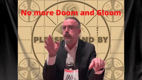 Breaking news - No more doom and gloom