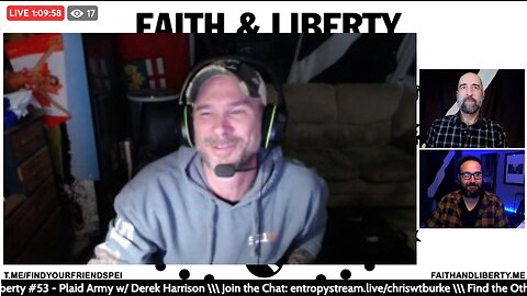 Faith & Liberty #53 - Plaid Army - w/ Derek 'Rants' Harrison