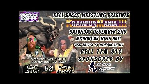 RSW KRAMPUSMAINA 3!!! ZACK MYERS vs. HONEY BADGER!!!!