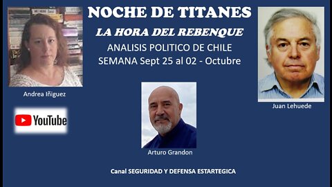 NOCHE DE TITANES...Analisis Politico desde el 25 de Sep al 02 de Octubre