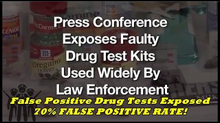 False Positive Drug Tests Exposed 70% FALSE POSITIVE RATE!