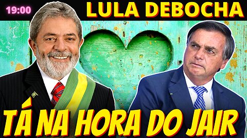 Lula debocha de Bolsonaro: 'Tá na hora do Jair já ir embora'