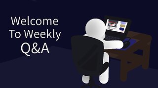 Welcome to Q&A (#1)