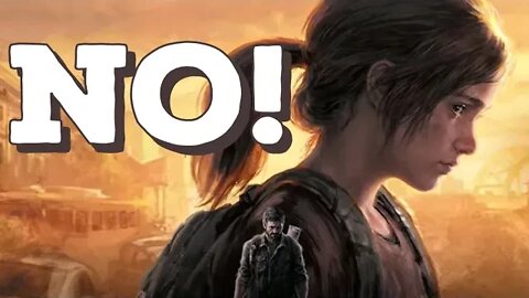 Every Time No is Said in the Last of Us