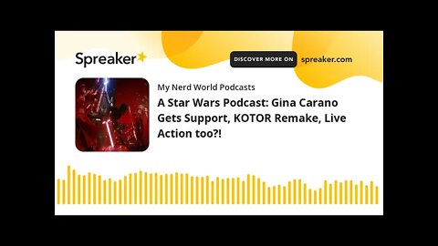 A Star Wars Podcast: Gina Carano Gets Support, KOTOR Remake, Live Action too?!