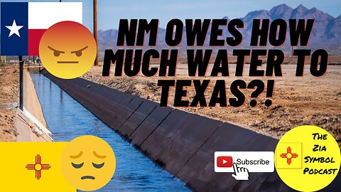 New Mexico owes water to Texas?!
