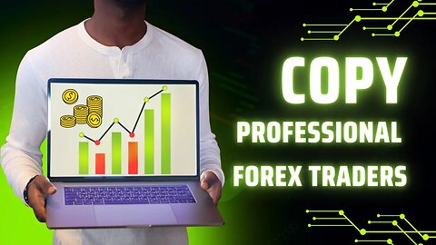 Forex Copy Trading - Copy the World's Best Forex Traders
