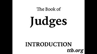 The Book of Judges (Introduction) (Bible Study)