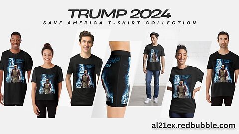 TRUMP 2024 SAVE AMERICA T-SHIRT & MERCH COLLECTION