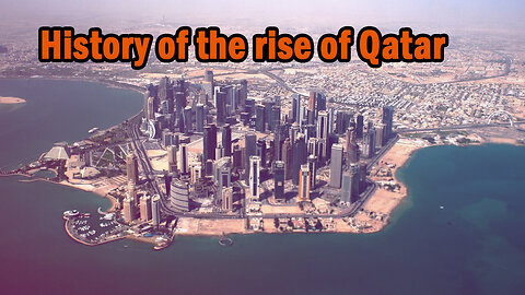 History of the rise of Qatar.#qatar The story of tiny Qatar taking over the global stage