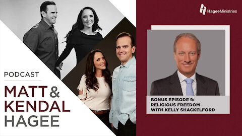 Religious Freedom with Kelly Shackelford (Bonus Episode)