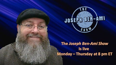 The Joseph Ben-Ami Show - September 13, 2023