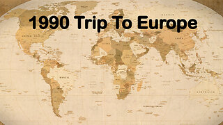 1990 Trip To Europe