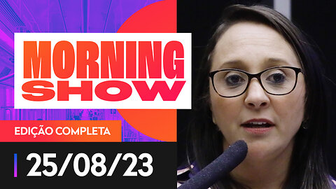 DEPUTADA FEDERAL RENATA ABREU - MORNING SHOW - 25/08/2023