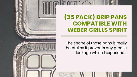 (35 Pack) Drip Pans Compatible with Weber Grills Spirit Gas Grills, Q Grills, Genesis and Genes...