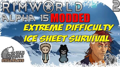 Rimworld Alpha 15 Modded Ice Sheet Survival Scenario | Turning People into Nutrient Paste | Ep 2