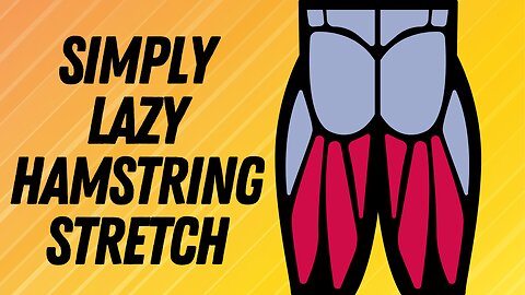 Lazy Man Hamstring Stretch from Your Chair - No Effort, Tight Hamstrings Relief!