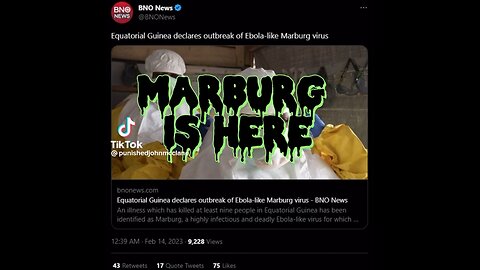 Marburg Is Here & Prob Next Plandemic2
