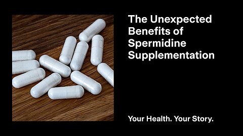 The Unexpected Benefits of Spermidine Supplementation