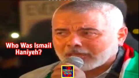 From a Palestinian refugee to a leader: Who was Ismail Haniyeh?