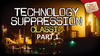 PART 1 - SUPPRESSED TECHNOLOGIES & Their Inventors ELIMINATED