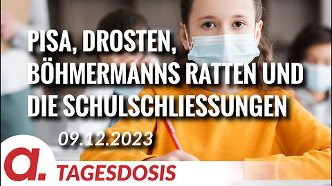 Pisa, Drosten, Böhmermanns Ratten und die Schulschließungen | Von Norbert Häring