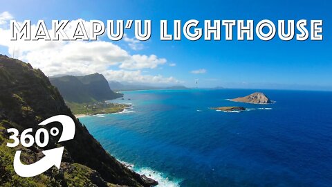 Virtual hike to Makapu'u Lighthouse in 360 VR Oahu Hawaii
