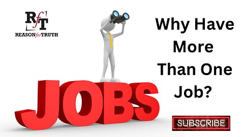 WHY YOU SHOULD HAVE MORE THAN ONE JOB?